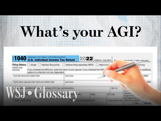 Adjusted Gross Income, Explained in Four Minutes | WSJ