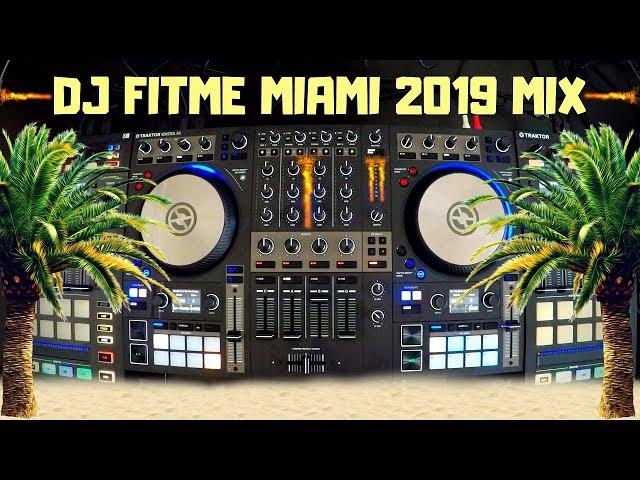 DJ FITME MIAMI 2019 EDM Big Room MIX (Traktor Kontrol S4 MK3)