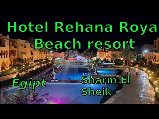 Egipt,Rehana Royal Beach Resort, Sharm El Sheikh, Rafy