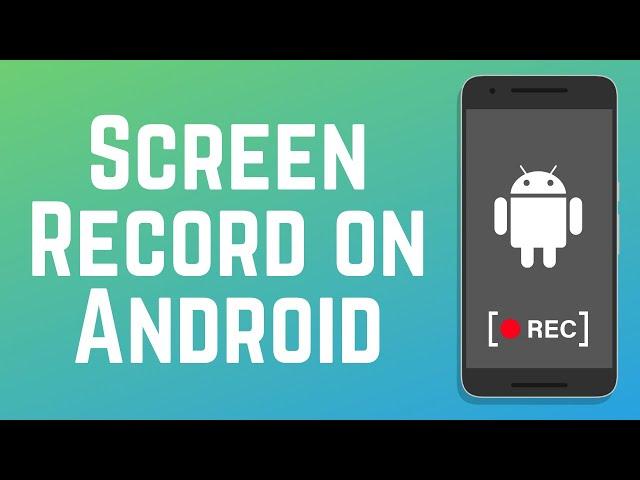 The BEST Way to Screen Record on Android in 2024