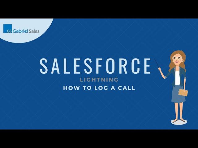 Salesforce Lightning: How to Log A Call