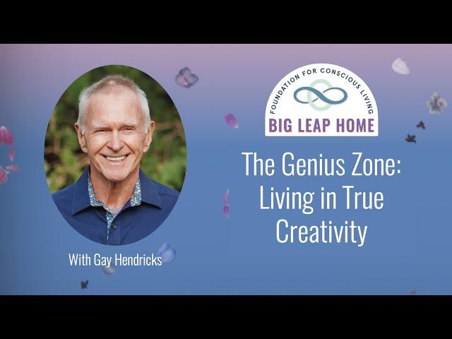 The Genius Zone - Living In True Creativity