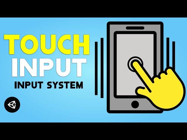 How to use Touch with NEW Input System - Unity Tutorial