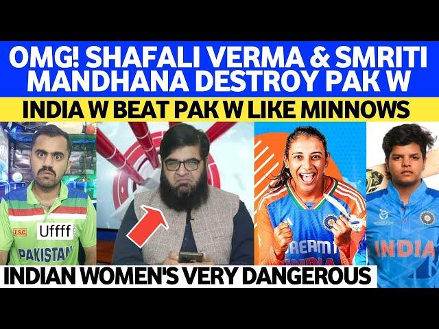 OMG! Shafali Verma & Smriti Mandhana BAMBOOZLED Pak W Like Minnow | Very SHAMEFUL Defeat For Pak W