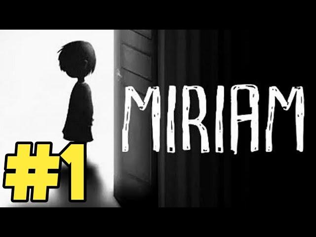 MIRIAM : The Escape - Gameplaye (Android/Ios)