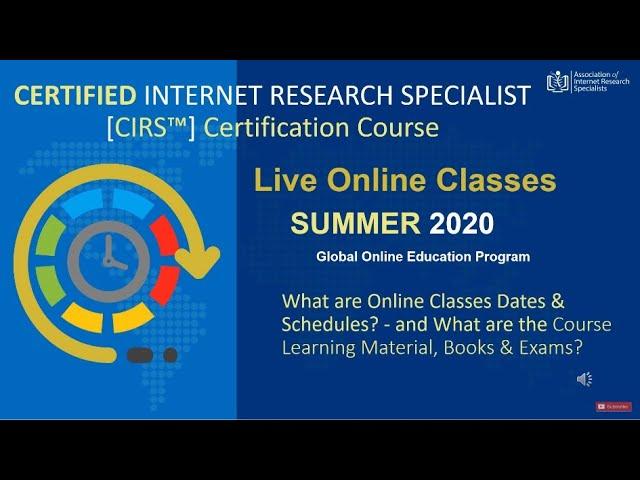 Certified Internet Research Specialist - CIRS | Online Classes Overview