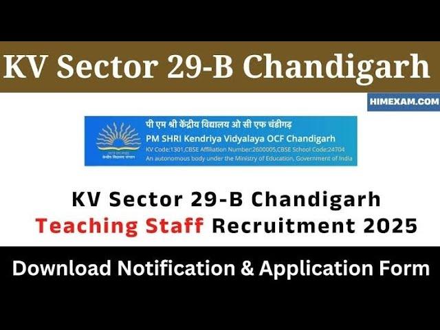 KVS 29 OCF Chandigarh Vacancies 2025 | PGT TGT PRT Vacancies in KVS @naviclasses