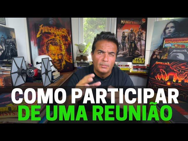 Como participar de uma reunião.