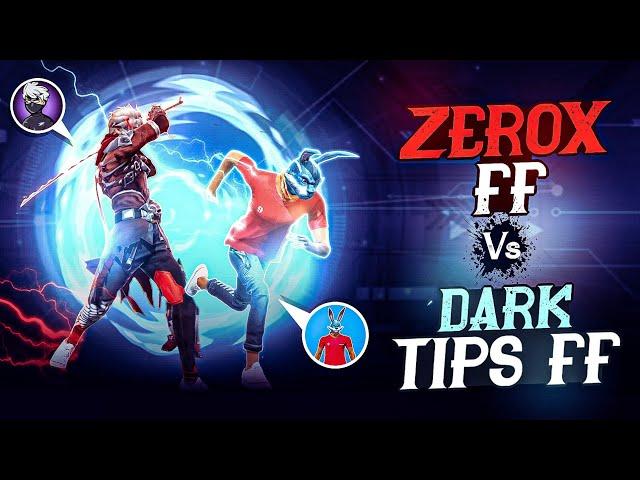 @ZeroxFF Vs DarkTips ff  When Two Mobile Legends Fight Against To Each Other ⁉️