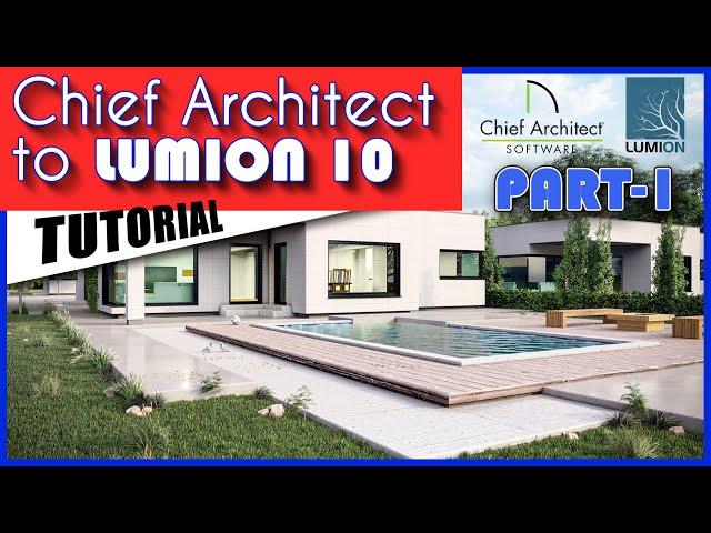 Chief Architect To Lumion Tutorial Ep-1 شرح