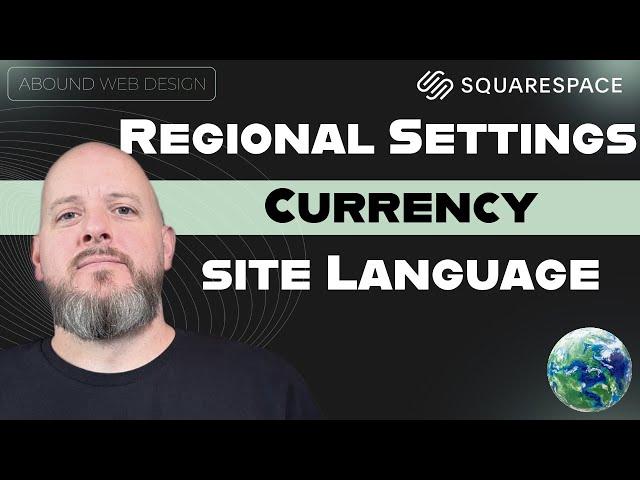 How to Change the Regional Settings, Currency, and Site Language in Squarespace