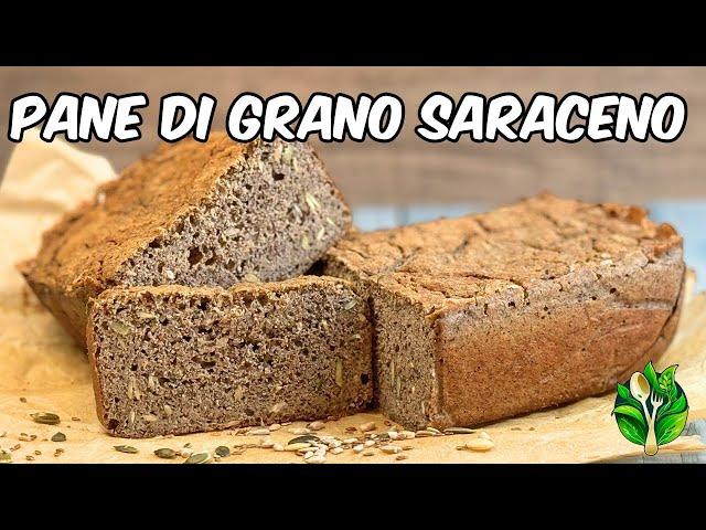 Pane morbidissimo di grano saraceno (senza glutine) | Ricetta facile, velocissima e vegana