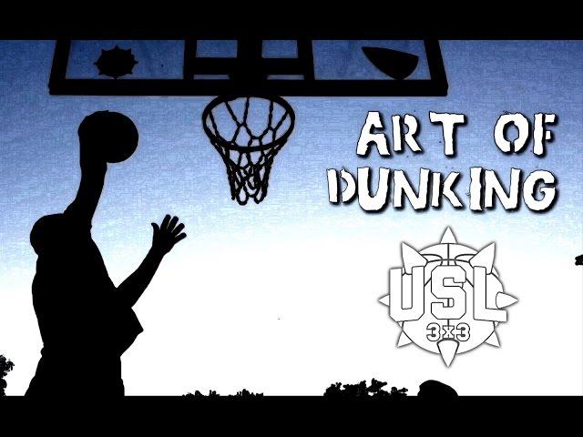 USL 3X3 "Art Of Dunking". SMOOVE NEW CRAZY DUNK!