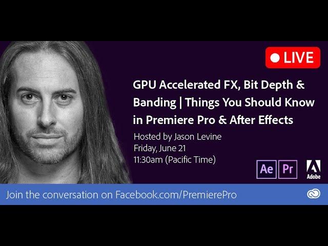 GPU Accelerated FX, Bit Depth & Banding - Things to Be Aware of in Premiere Pro & After Effects