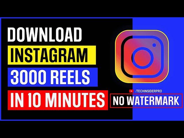 Bulk download Instagram Reels & Videos 2024 ( New Method) | Instagram reels download kaise kare #how