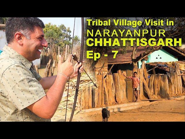 EP 7 Narayanpur village visit, South Chhattisgarh