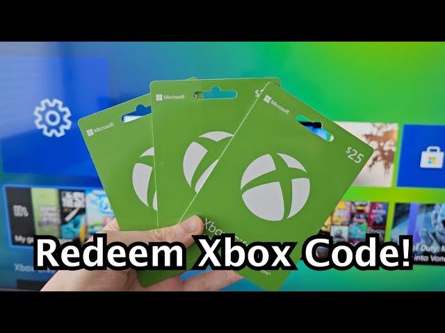 Xbox (Series X, S, One) How to Redeem Code!