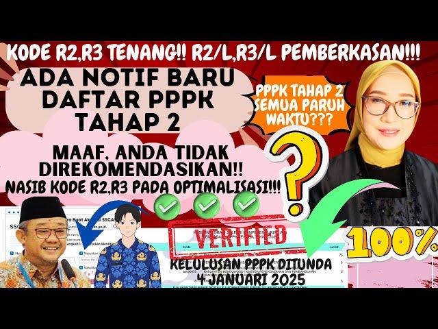 ADA NOTIF BARU DAFTAR PPPKTDK DIREKOMENDASIKANR2/LR3/L ISI DRH, DPT NIPPPKR2,R3 TUNGGU REGULASI