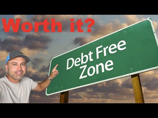 The Truth about being DEBT FREE!