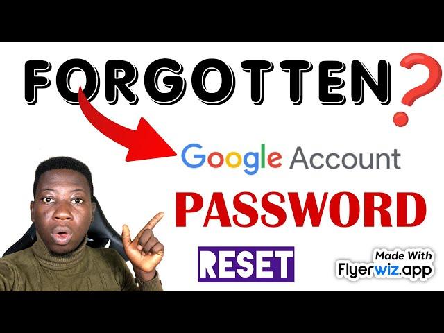 How to reset/change google account password - Step by step tutorial