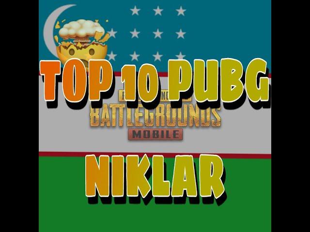 PUBG O'YNOVCHILAR UCHUN TOP 10 NIKLAR TOPLAMI || PUBG NIKNAME || NIKLAR 3 - QISIM