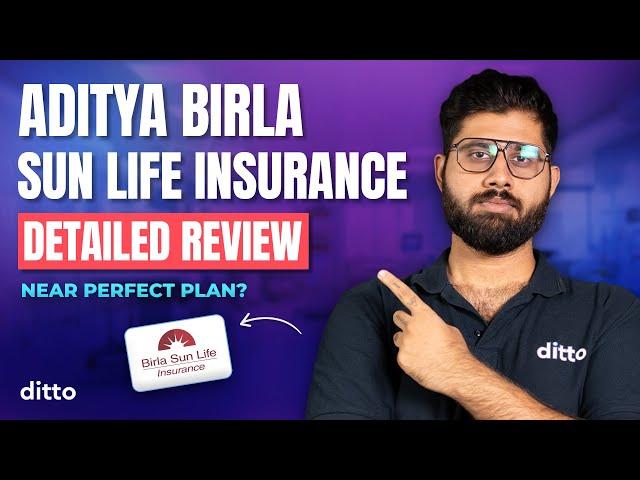 Aditya Birla Sun Life Insurance *HONEST* Term Plans Review | Pros, Cons & Premiums Revealed | Ditto