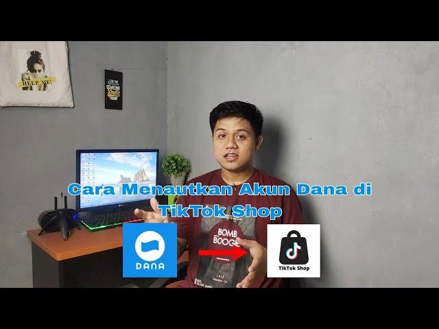 Cara menautkan akun pembayaran Dana di Tik tok/Tik tok shop|Terbaru 2022