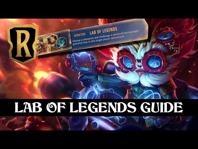 The BIG Lab of Legends Guide | Legends of Runeterra