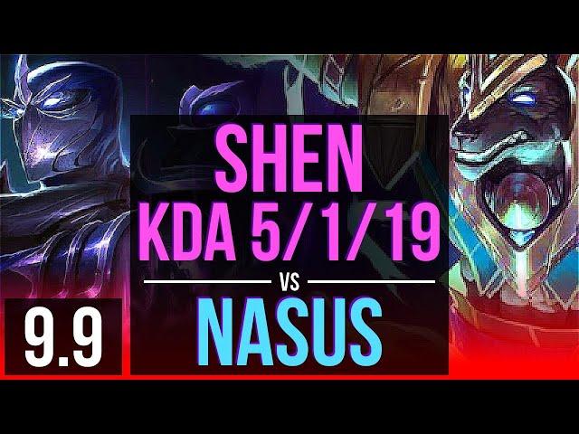 Climb the ladder as SHEN vs NASUS (TOP) | KDA 5/1/19, 600+ games | EUW Challenger | v9.9