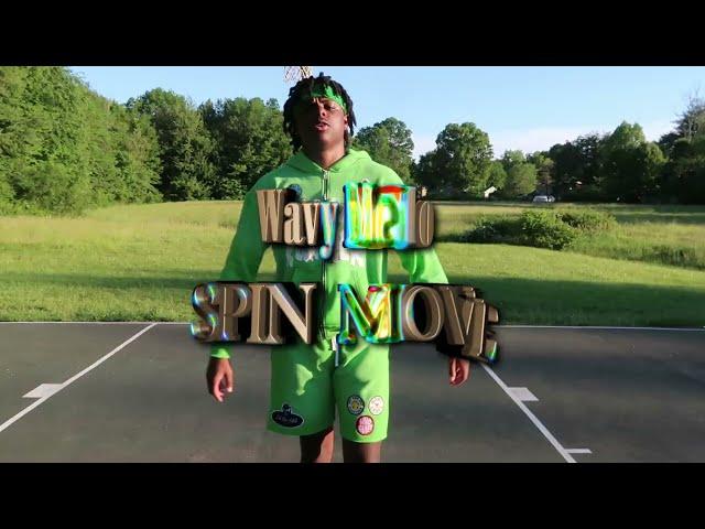 Wavy Mello - Spin Move (Official Music Video)