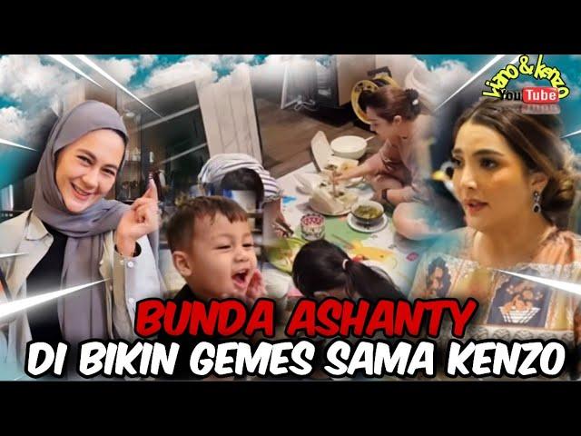 GEMES BANGET ‼️ BUNDA ASHANTY SAMPEK GEMES KETEMU KENZO @galerikiano