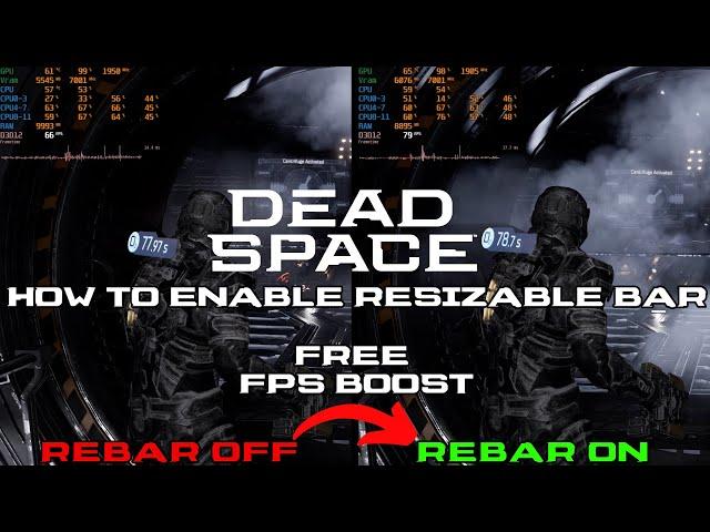 Dead Space Remake | How to enable Resizable Bar for free performance boost