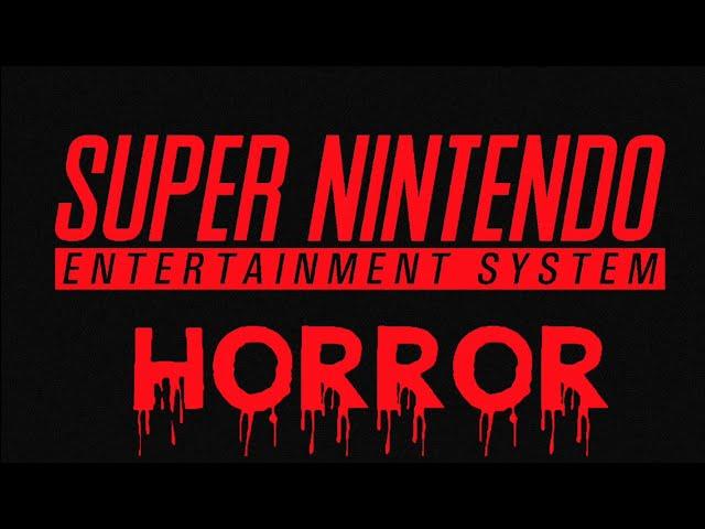 16 Bit Horror On The Super NES