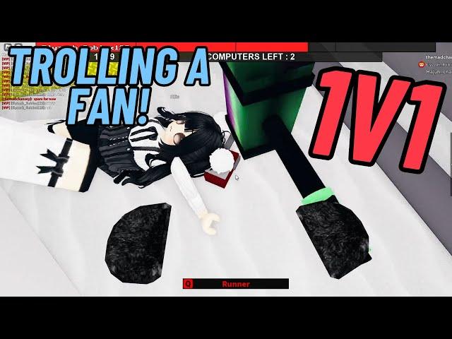 Trolling One of my Fans!