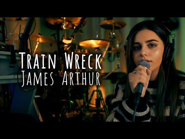 James Arthur - Train Wreck (Cover by The Lia)