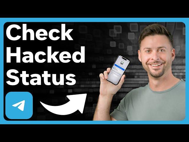 How To Check If Telegram Is Hacked Or Not