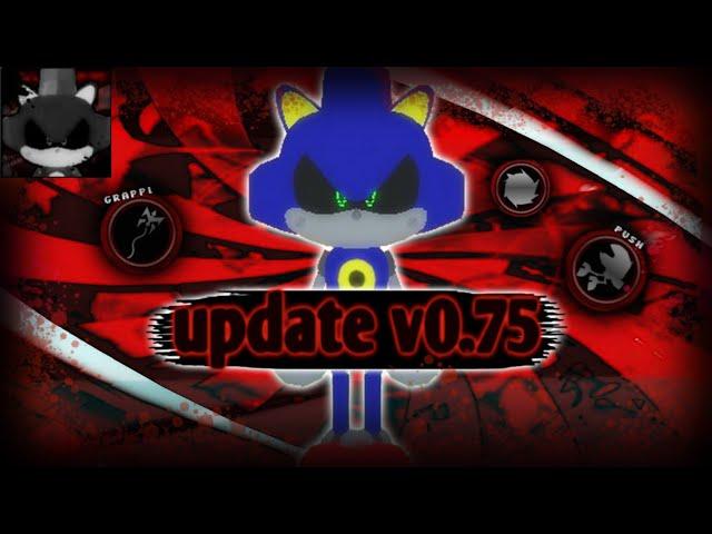 Update V0.75 Sonic.EXE: The disaster [1.2 PUBLIC ALPHA]