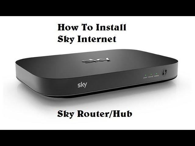 How to Install Sky Router/Hub at Home in UK