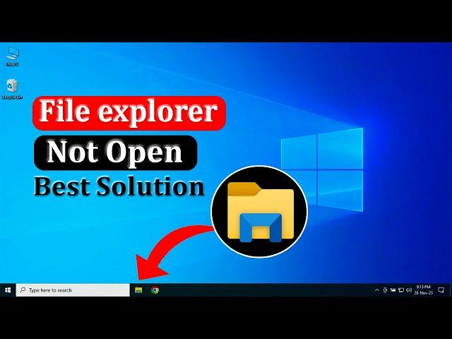 File Explorer Not Responding Windows 10 | Windows 10 File Explorer Not Opening Fix