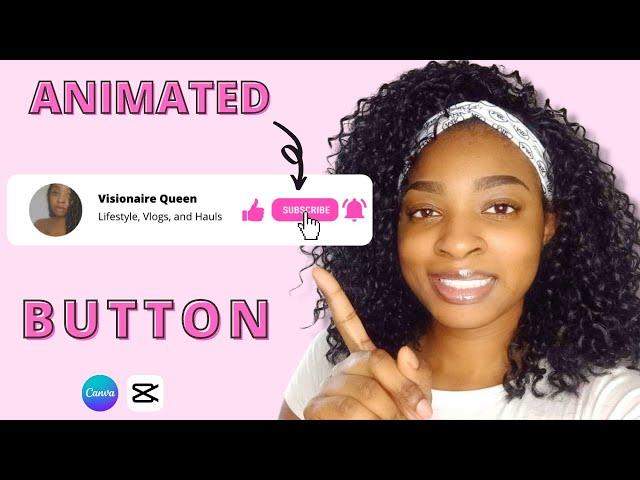 How to Make an Animated Subscribe Button | Capcut & Canva Made Easy