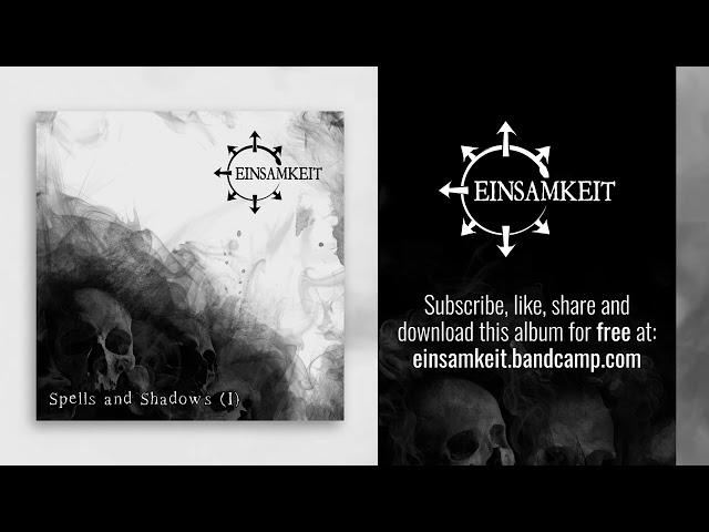 Einsamkeit - There is Mist in Hell (Audio and lyrics)