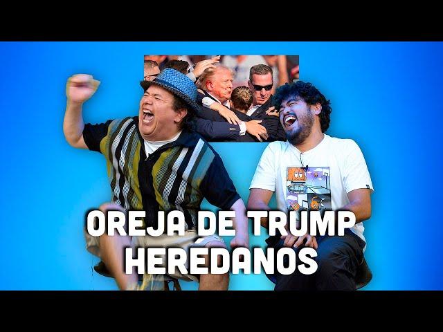 Oreja de Trump HERÉDANOS