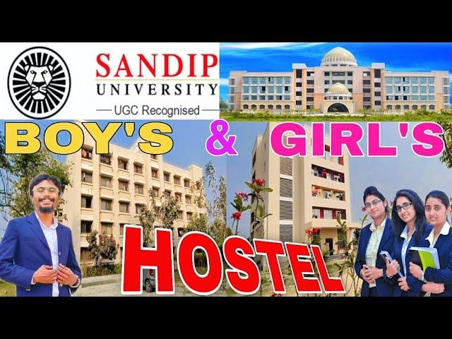 Sandip University  Girl's And Boy's Hostel Tour and Review