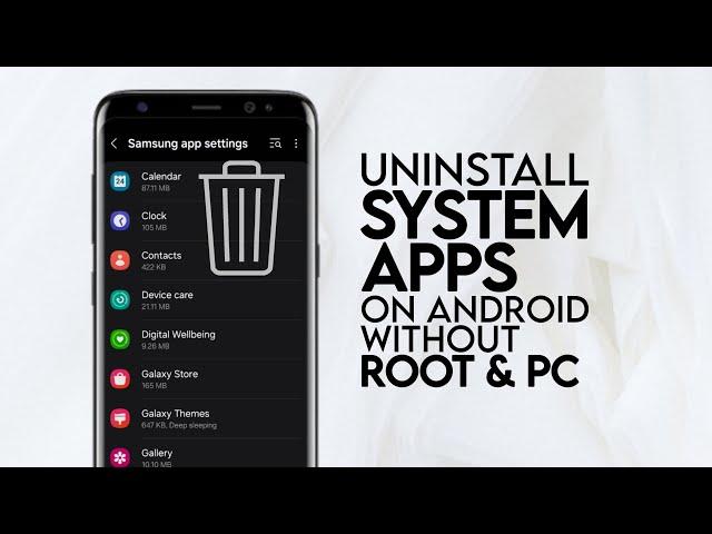 How to Uninstall System Apps (Bloatware) on Android Without Root and PC