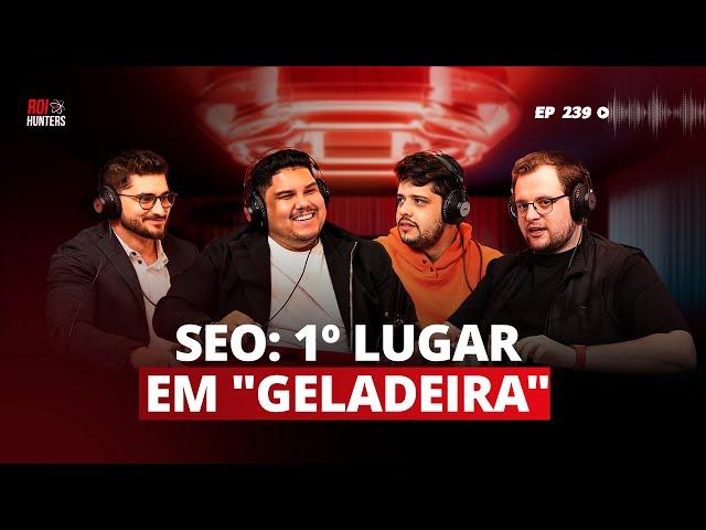 SEO: 1º Lugar em "Geladeira" #239