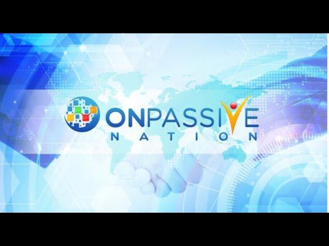 OnPassive Nation - A Quick, Distinction Review