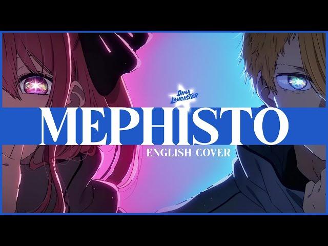 "Mephisto" from Oshi no Ko (English Cover) | Dima Lancaster