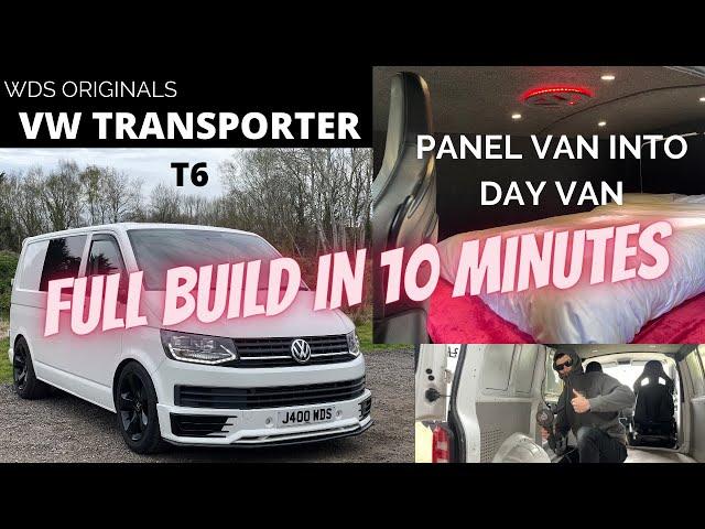 TRANSPORTER T6 DAY VAN BUILD IN 10 MINUTES - TRANSFORMATION - WDS ORIGINALS