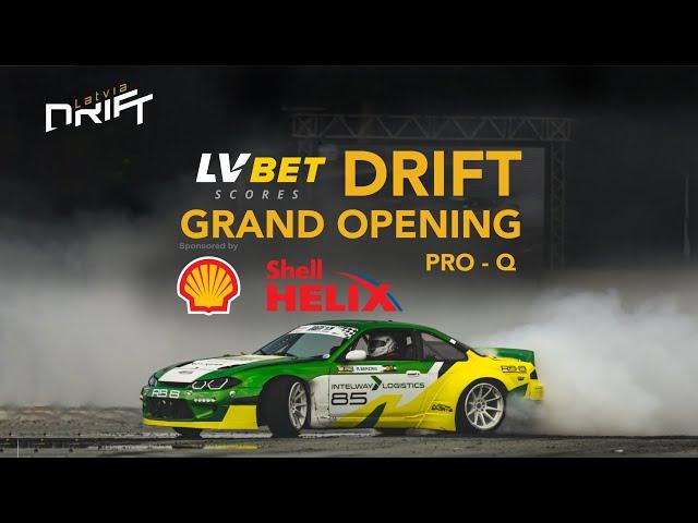 Drift Grand Opening 2024 PRO QUALIFICATION
