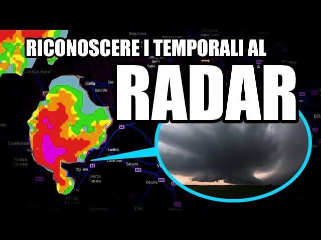 RICONOSCERE I TEMPORALI AL RADAR